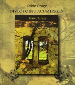 Gvido Drage Divlodziņu acumirklis